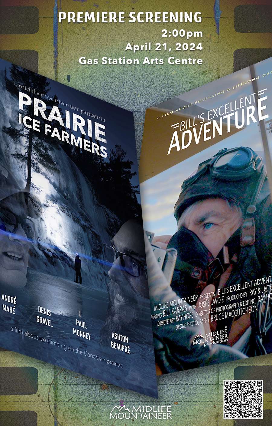 'Prairie Ice Farmers' & 'Bill's Excellent Adventure Film Screenings'